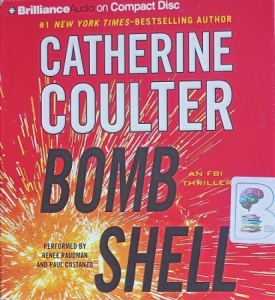 Bombshell written by Catherine Coulter performed by Renee Raudman on Audio CD (Abridged)